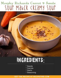 Soup Maker Recipes | Morphy Richards Carrot & Swede Soup Maker Creamy Soup Recipe from RecipeThis.com