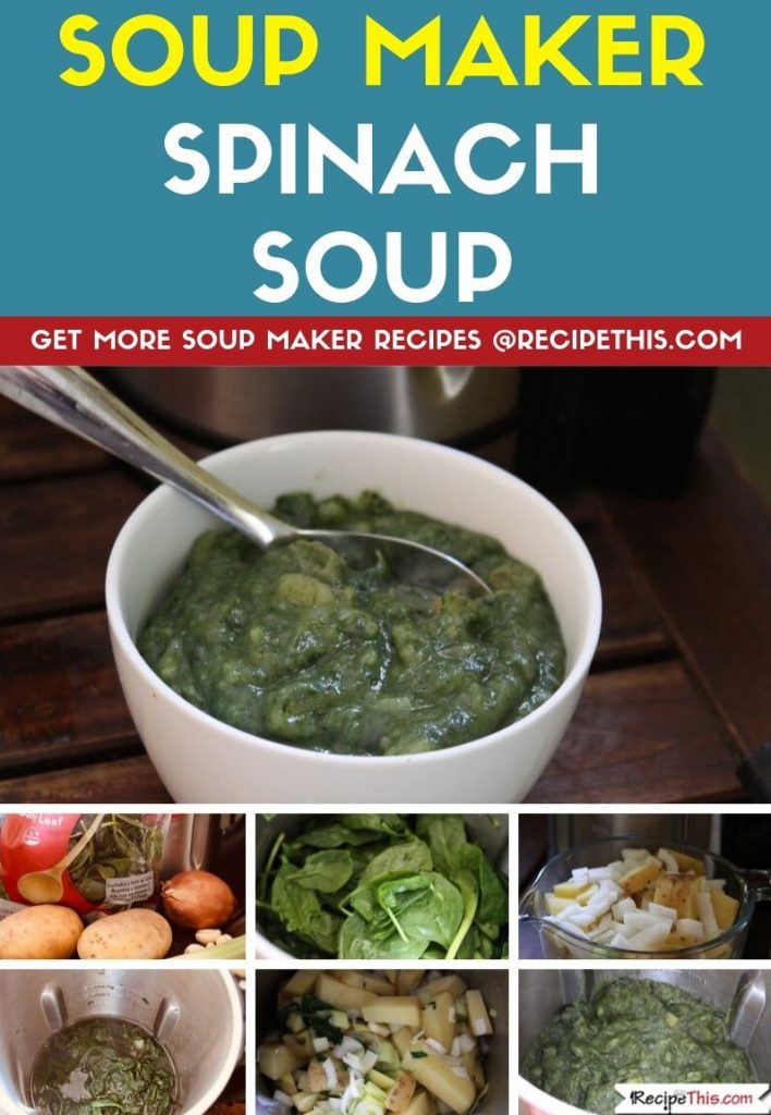 Soup Maker Spinach Soup step by step