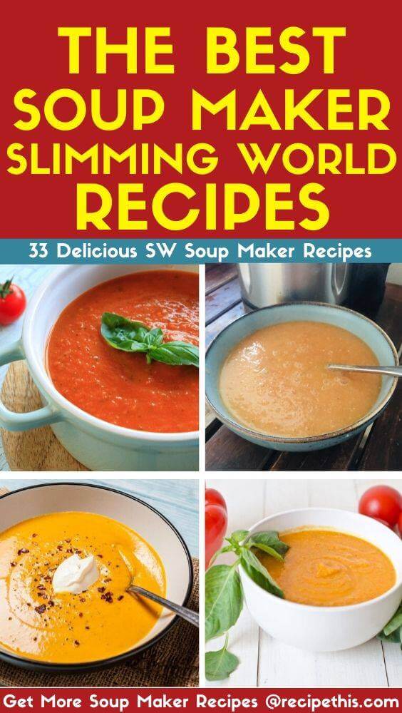 Slimming World Soup Maker Recipes