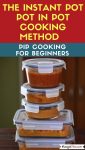 The Instant Pot Pot In Pot Cooking Method (PIP) | Recipe This