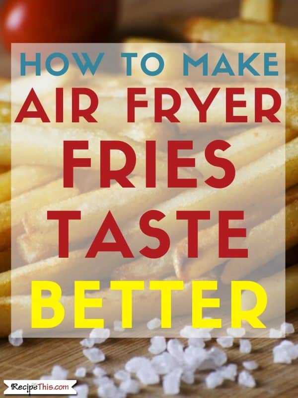 Airfryer Seasoned French Fries are a worthy impersonation