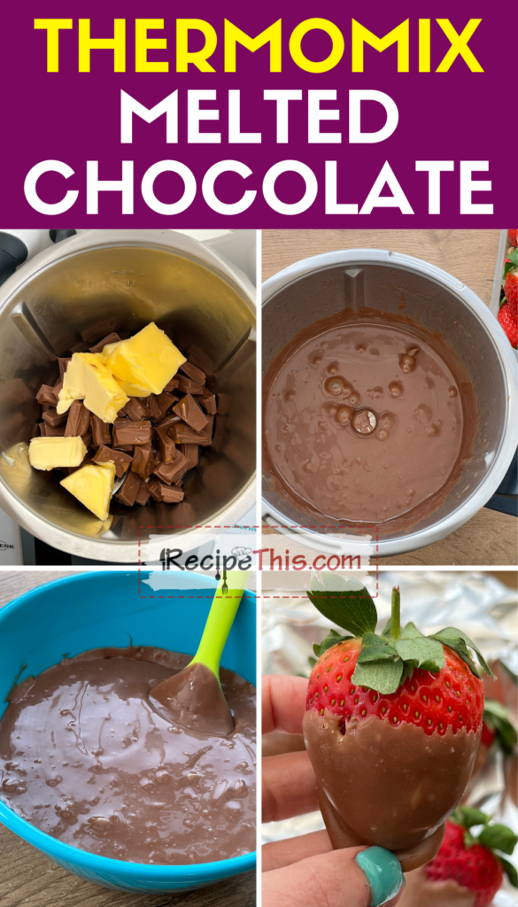 Thermomix melted chocolate step by step