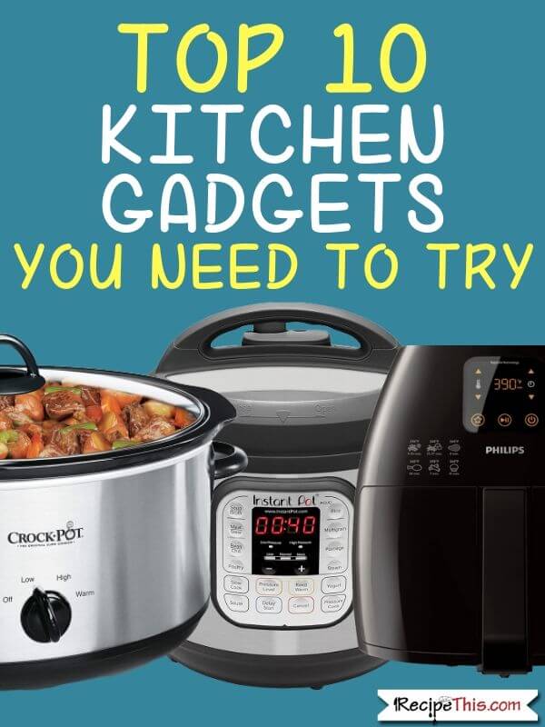 Top 10 Kitchen Gadgets For Every Home Kitchen