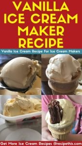 Vanilla Ice Cream Maker Recipe