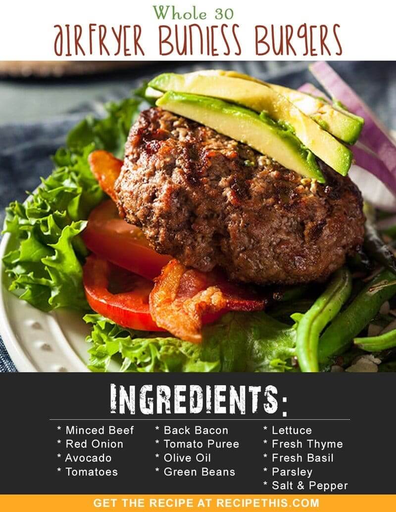 Whole 30 | Whole 30 Airfryer Bunless Burgers recipe from RecipeThis.com