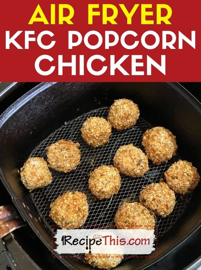 air fryer KFC popcorn chicken recipe
