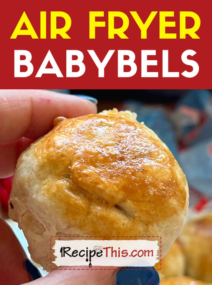 Air Fryer Babybels