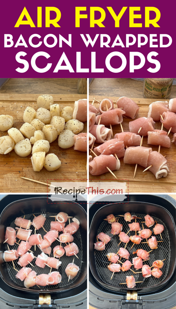 air fryer bacon wrapped scallops step by step