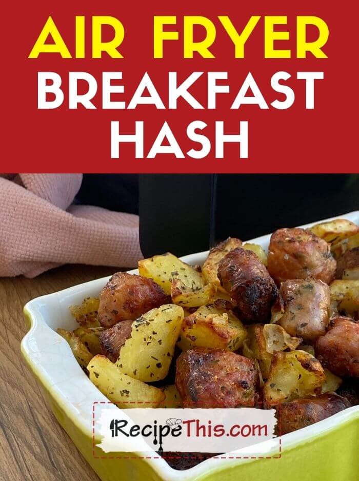air fryer breakfast hash recipe