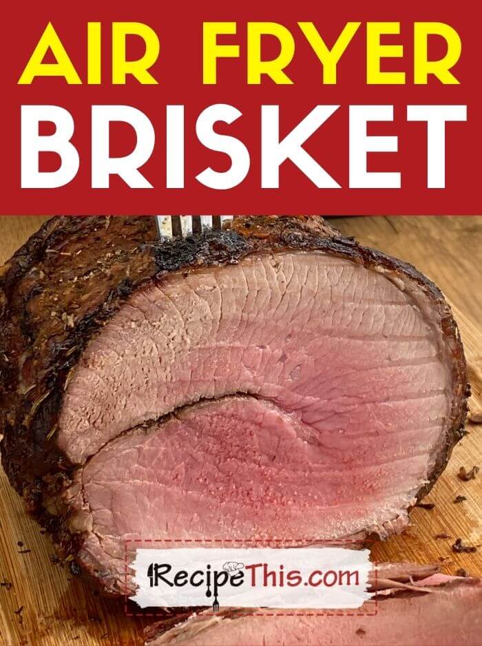 air fryer brisket recipe