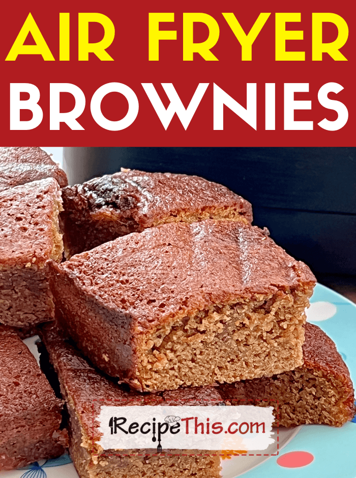 air fryer brownies recipe