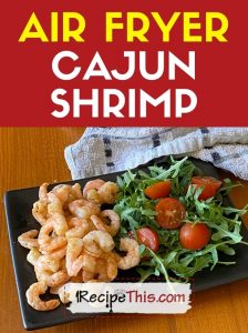 air fryer cajun shrimp at recipethis.com