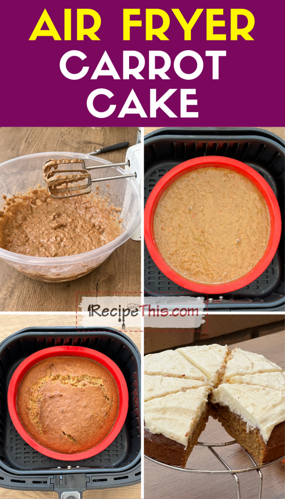 air fryer carrot cake step by step