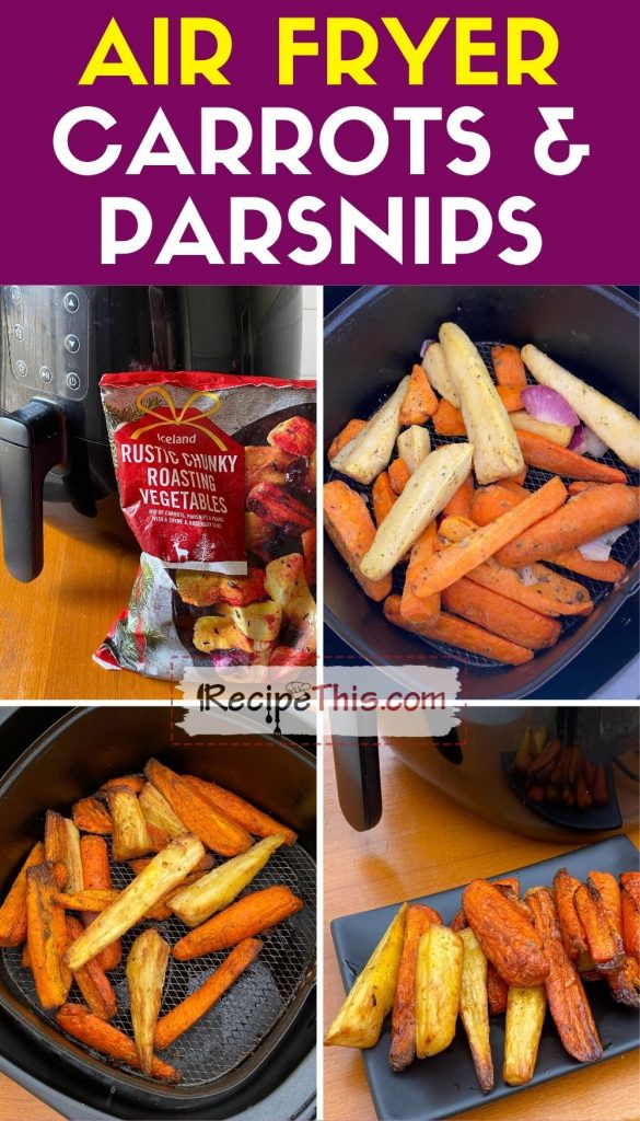 air fryer carrots and parsnips step by step
