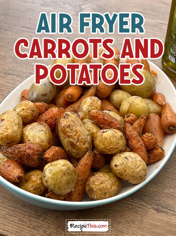 air-fryer-carrots-and-potatoes-recipe