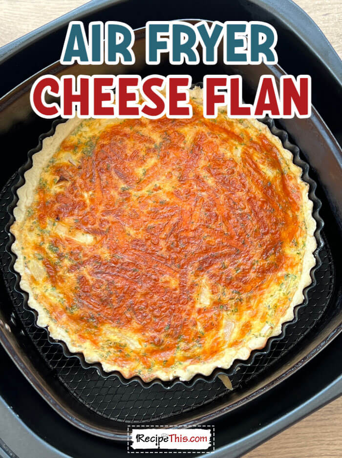air-fryer-cheese-flan-@-recipethis