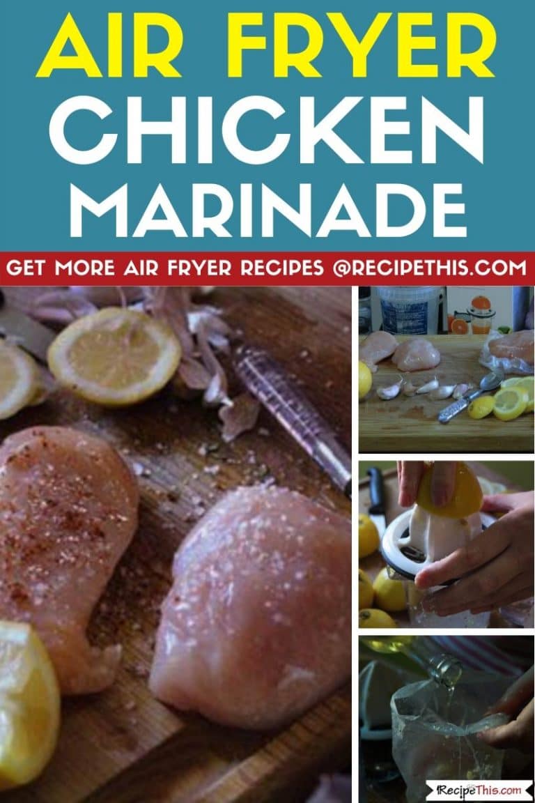 Recipe This Air Fryer Chicken Marinade Recipes