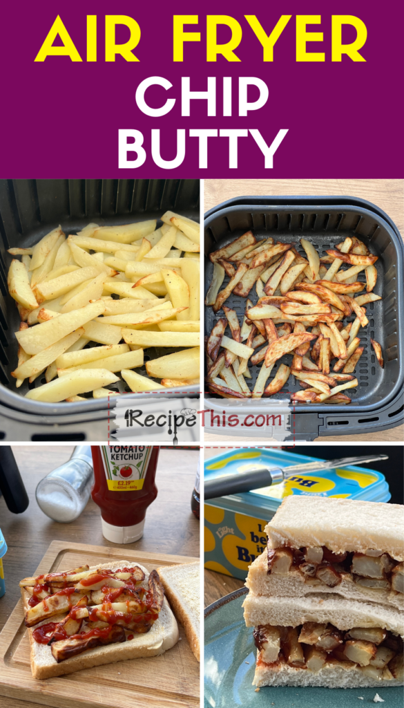 air fryer chip butty step by step