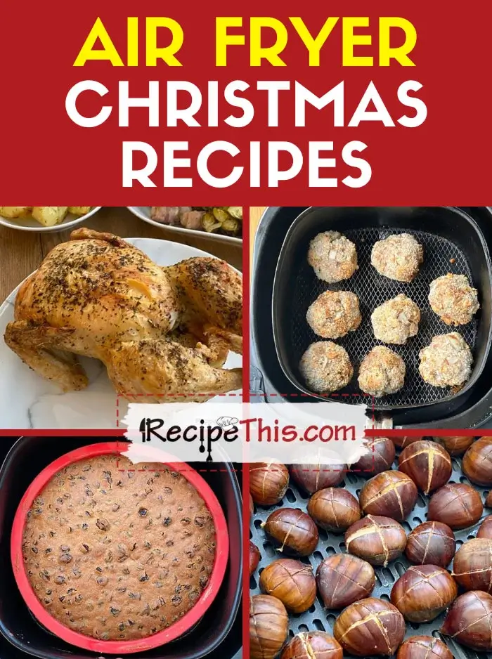 Air Fryer Christmas Recipes