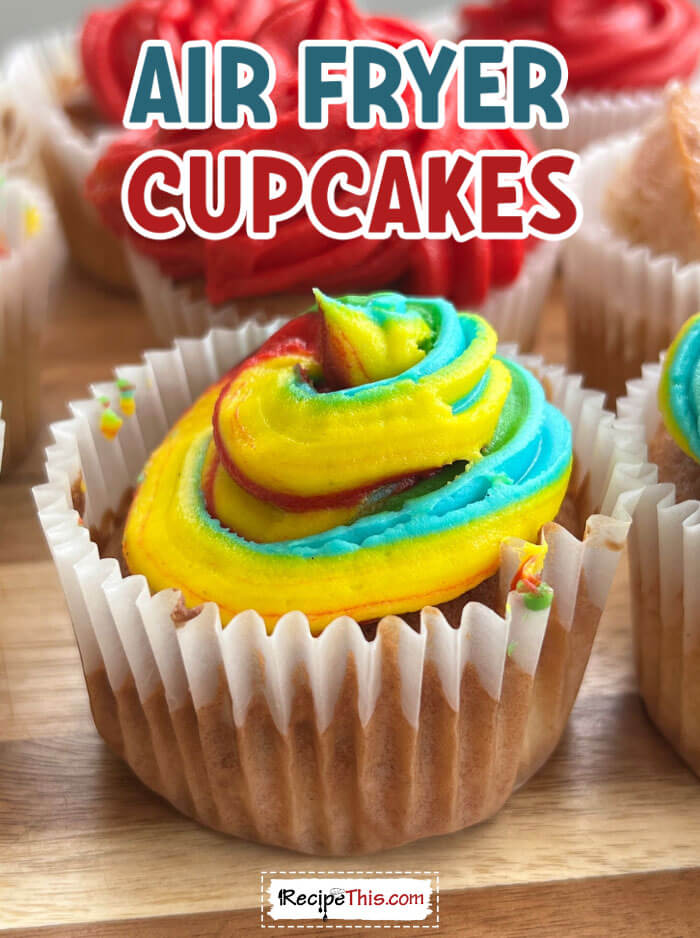 air-fryer-cupcakes-@-recipethis