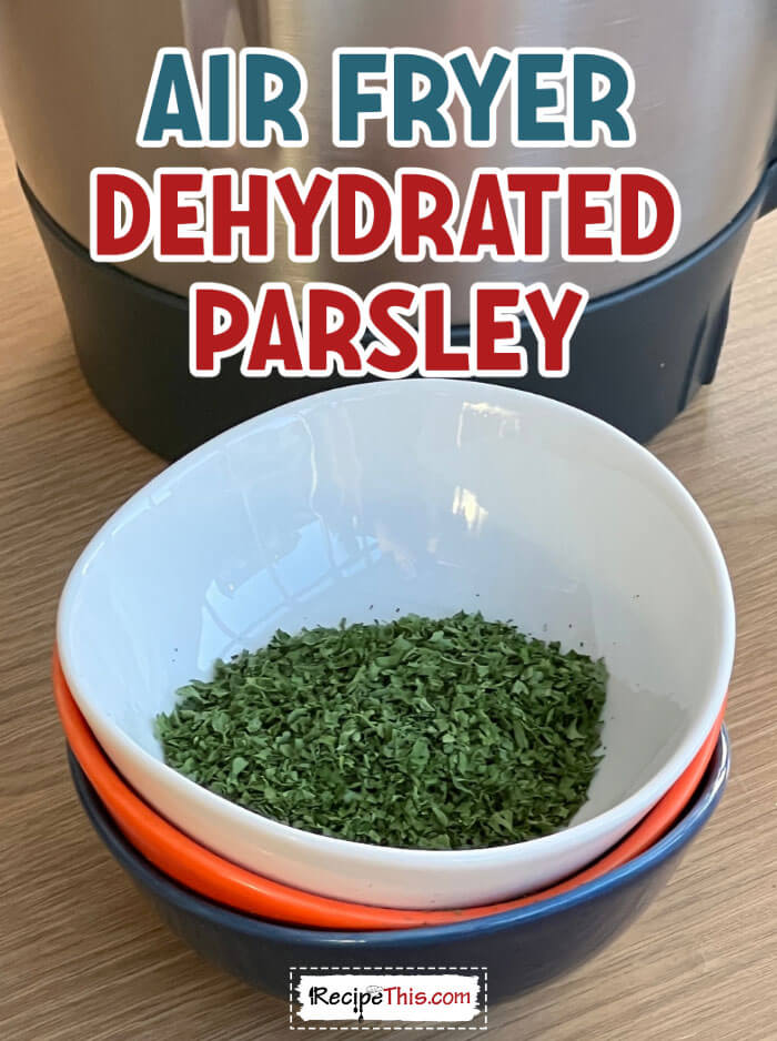 How to Dehydrate Herbs in the Air Fryer - Food Meanderings