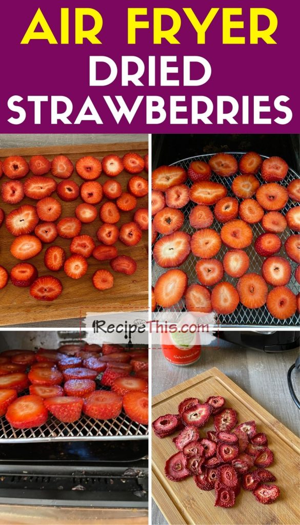 How to Dehydrate Strawberries in Air Fryer  
