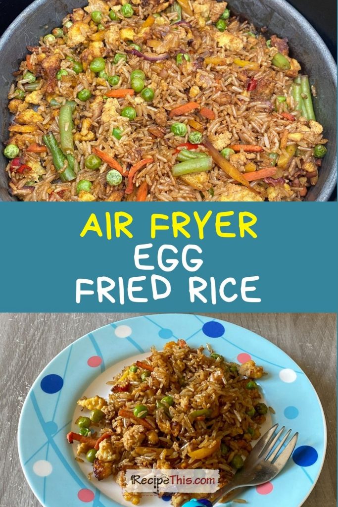 air fryer egg fried rice recipe