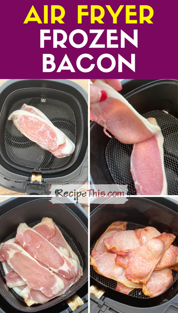 air fryer frozen bacon step by step