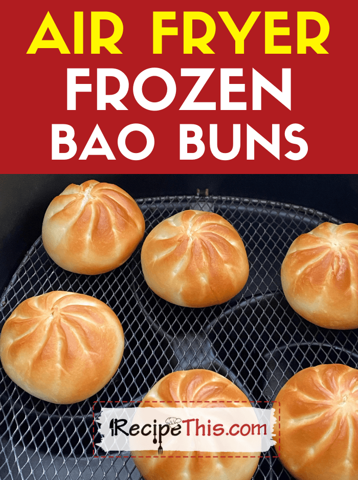 air fryer frozen bao buns recipe