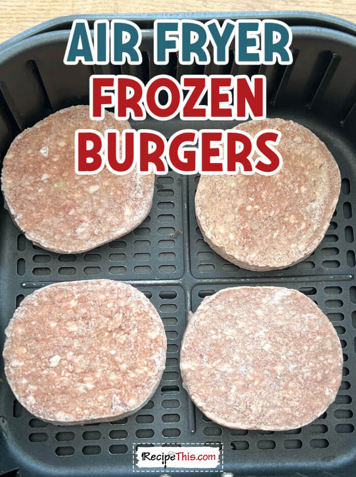 air-fryer-frozen-burgers-@-recipethis