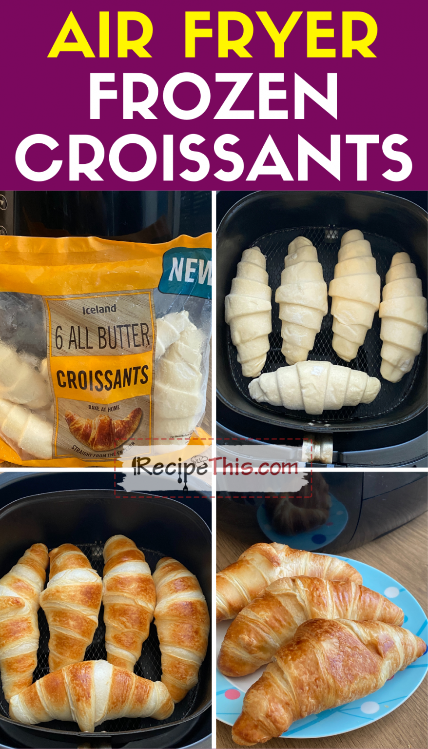 Recipe This Air Fryer Frozen Croissants