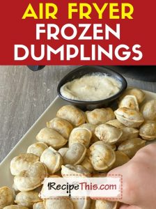 air fryer frozen dumplings recipe
