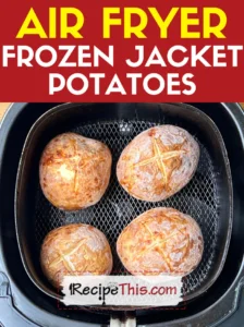 Air Fryer Frozen Jacket Potatoes