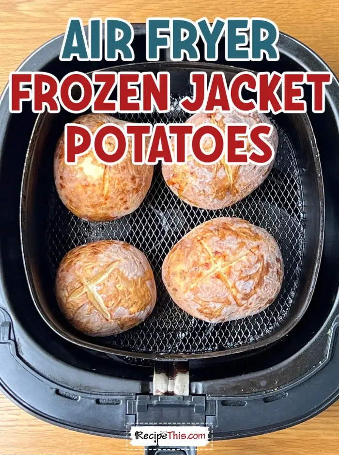 air-fryer-frozen-jacket-potatoes-recipe