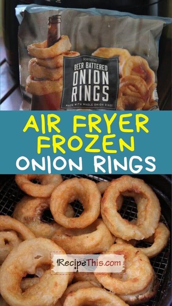 air fryer frozen onion rings at recipethis.com