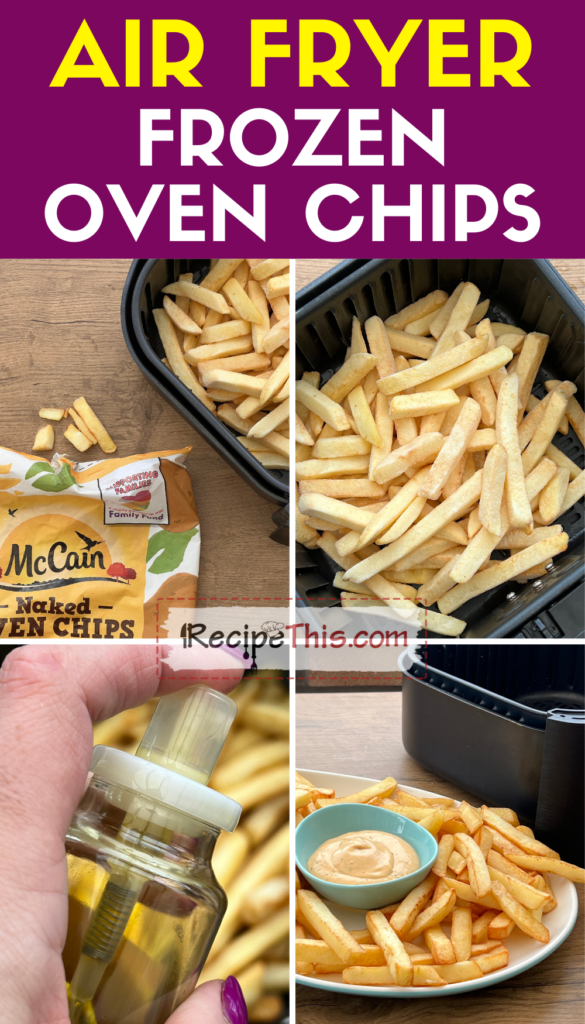 air fryer frozen oven chips step by step