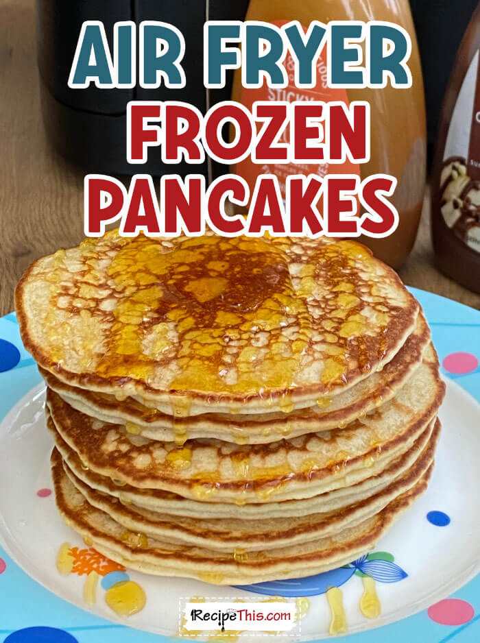 air-fryer-frozen-pancakes-at-recipethis