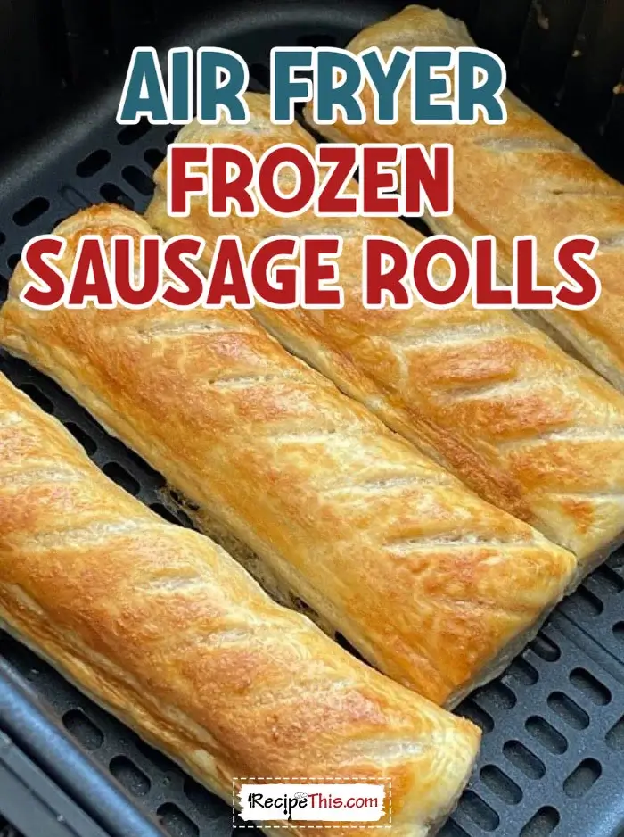 air-fryer-frozen-sausage-rolls-recipe