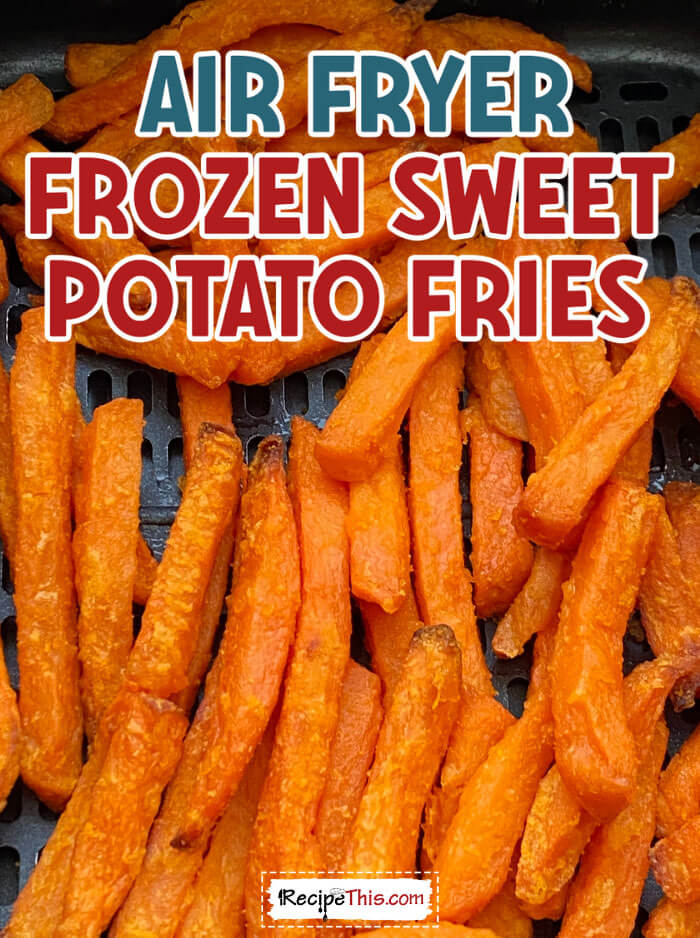 air-fryer-frozen-sweet-potato-fries-recipe
