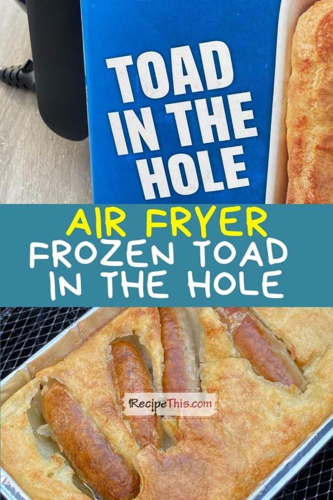 air fryer frozen toad in the hole recipe