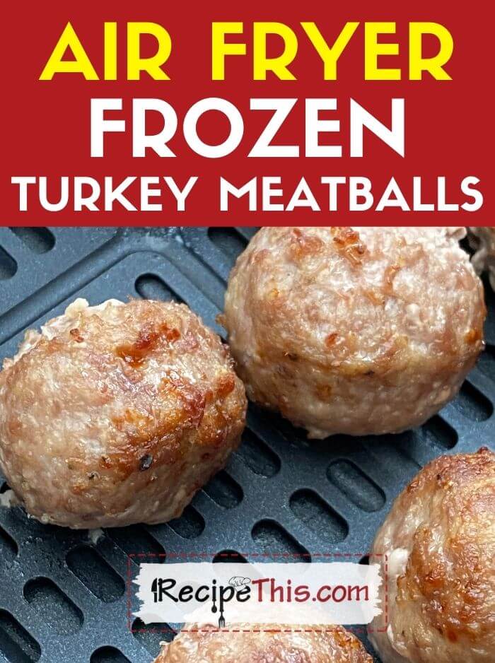 Recipe This Air Fryer Turkey Meatballs