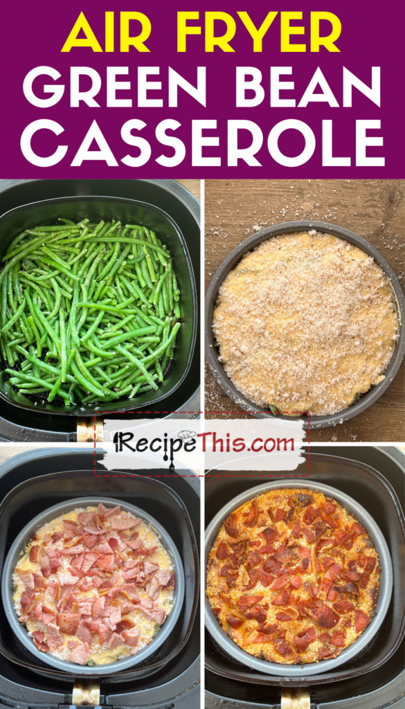air-fryer-green-bean-casserole-step-by-step
