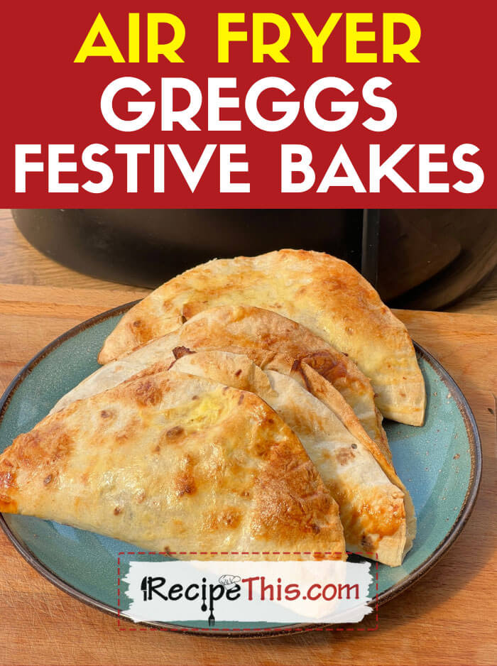 Greggs Festive Bake In Air Fryer