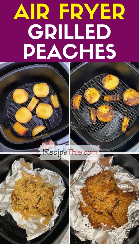 Healthy Air Fryer Grilled Peaches