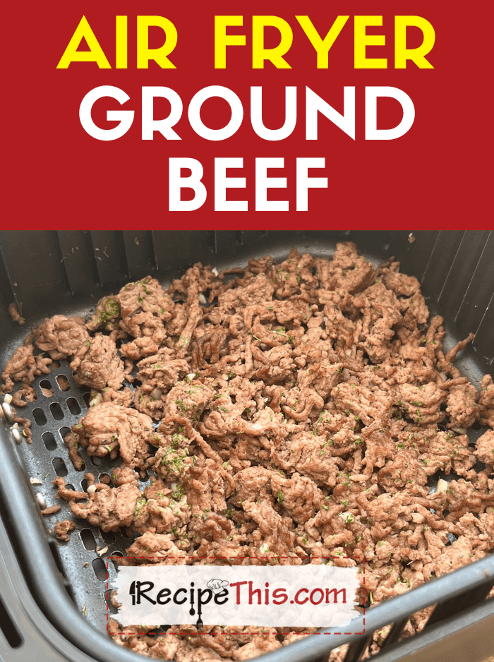 air fryer ground beef recipe
