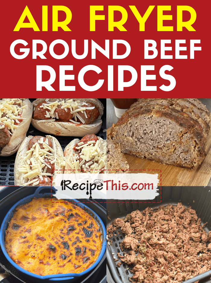 air fryer ground beef recipes