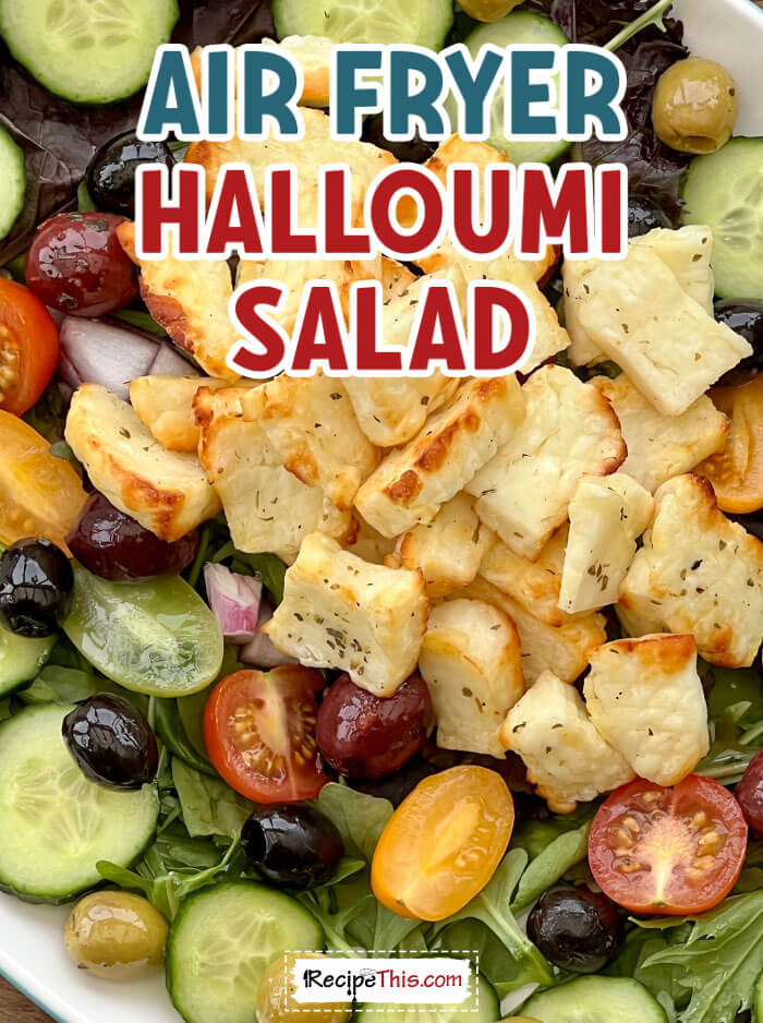 air-fryer-halloumi-salad-@-recipethis