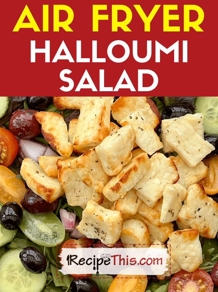 air fryer halloumi salad recipe