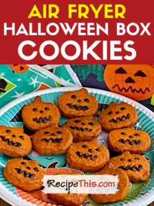 air fryer halloween box cookies recipe
