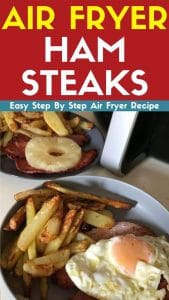 Air Fryer Ham Steaks